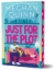 Buchcover und Innenansicht für das Buch: Just for the Plot (Deluxe Edition)