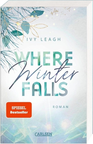 Buchcover und Innenansicht für das Buch: Where Winter Falls (Festival-Serie 2)