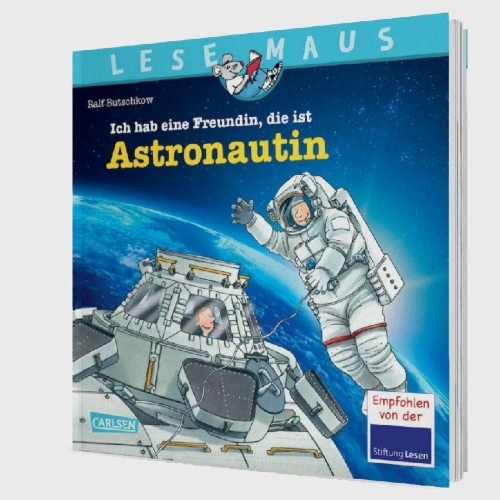Buchcover und Innenansicht für das Buch: LESEMAUS 162: Ich hab eine Freundin, die ist Astronautin