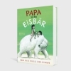 Buchcover und Innenansicht für das Buch: Papa is een ijsbeer