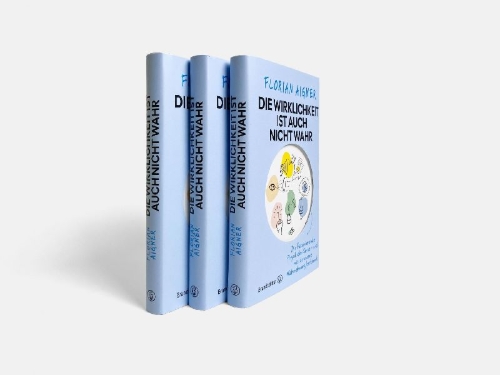 Buchcover und Innenansicht für das Buch: Die Wirklichkeit ist auch nicht wahr