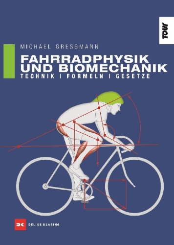 Buchcover und Innenansicht für das Buch: Fahrradphysik und Biomechanik