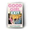 Buchcover und Innenansicht für das Buch: Good Girl Exit