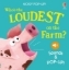 Buchcover und Innenansicht für das Buch: Noisy Pop-Up: Who's the Loudest on the Farm?
