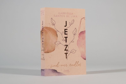 Buchcover und Innenansicht für das Buch: Jetzt sind wir endlos (Jetzt-Trilogie, Band 3)