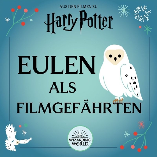Buchcover und Innenansicht für das Buch: Aus den Filmen zu Harry Potter: Magische Weihnachten - Der offizielle Adventskalender - Magische Tierwesen