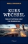Buchcover und Innenansicht für das Buch: Kurswechsel
