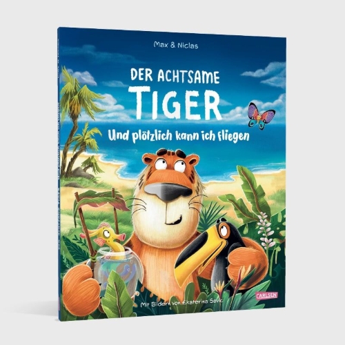 Buchcover und Innenansicht für das Buch: Der achtsame Tiger: Und plötzlich kann ich fliegen