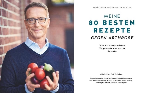 Buchcover und Innenansicht für das Buch: Meine 80 besten Rezepte gegen Arthrose