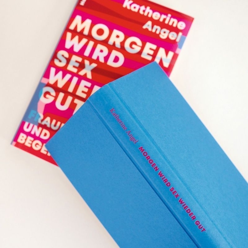 Buchcover und Innenansicht für das Buch: TOMORROW SEX WILL BE GOOD AGAIN