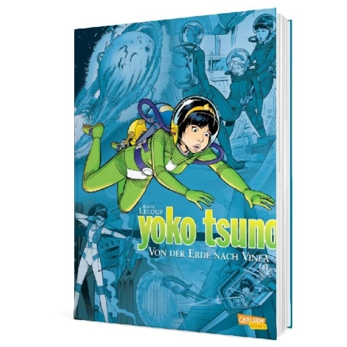 Buchcover und Innenansicht für das Buch: Yoko Tsuno Sammelband 02: Von der Erde nach Vinea