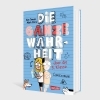 Buchcover und Innenansicht für das Buch: Die ganze Wahrheit über die 5. Klasse