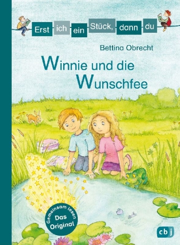 Buchcover und Innenansicht für das Buch: Erst ich ein Stück, dann du - Winnie und die Wunschfee