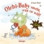 Buchcover und Innenansicht für das Buch: Die Olchis. Olchi-Baby macht, was es will!