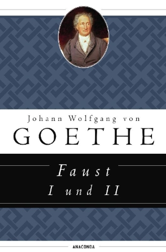 Buchcover und Innenansicht für das Buch: Faust I und II