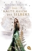 Buchcover und Innenansicht für das Buch: Das kalte Reich des Silbers