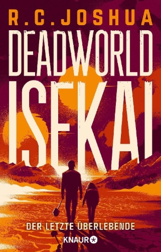 Buchcover und Innenansicht für das Buch: Deadworld Isekai 01