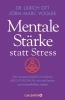 Buchcover und Innenansicht für das Buch: Mentale Stärke statt Stress