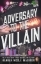 Buchcover und Innenansicht für das Buch: Adversary to the Villain