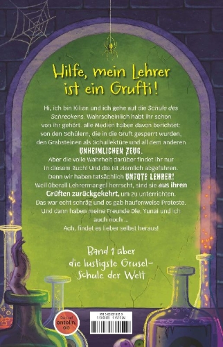 Buchcover und Innenansicht für das Buch: Schule des Schreckens: Die Gruftis sind los!
