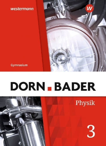 Buchcover und Innenansicht für das Buch: Dorn / Bader Physik SI 3. Schulbuch. Allgemeine Ausgabe