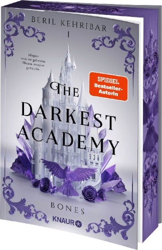 Buchcover und Innenansicht für das Buch: The Darkest Academy 1 - Bones