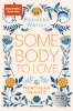 Buchcover und Innenansicht für das Buch: Northern-Hearts-Reihe, Band 1 - Somebody to Love.