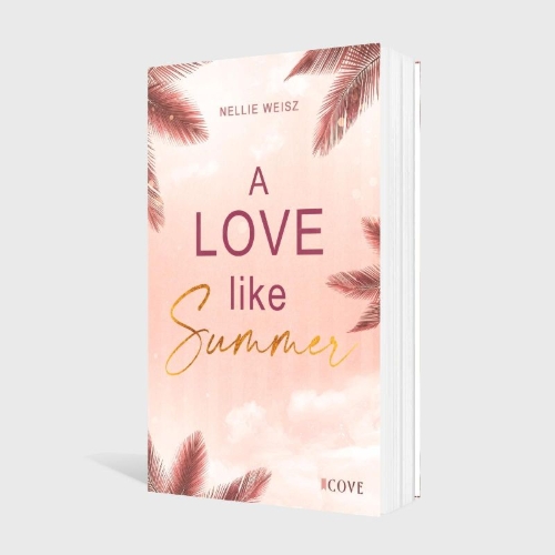 Buchcover und Innenansicht für das Buch: A Love Like Summer