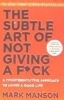 Buchcover und Innenansicht für das Buch: The Subtle Art of Not Giving a F*ck