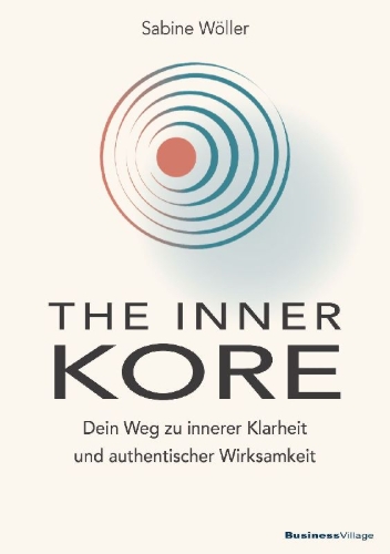 Buchcover und Innenansicht für das Buch: THE INNER KORE