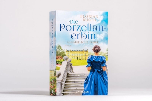 Buchcover und Innenansicht für das Buch: Die Porzellan-Erbin - Gefährliche Jahre
