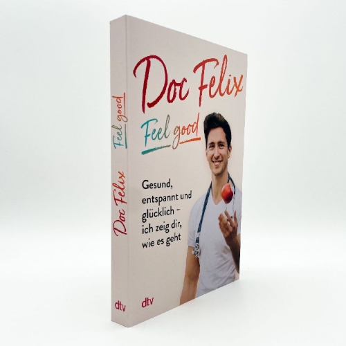 Buchcover und Innenansicht für das Buch: Doc Felix - Feel good