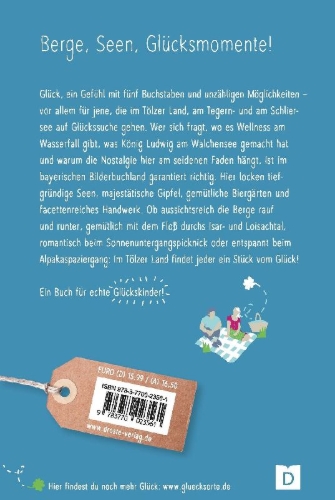Buchcover und Innenansicht für das Buch: Glücksorte im Tölzer Land. Mit Tegernsee & Schliersee
