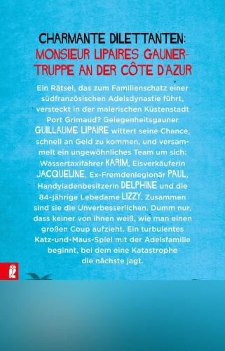 Buchcover und Innenansicht für das Buch: Die Unverbesserlichen - Der große Coup des Monsieur Lipaire
