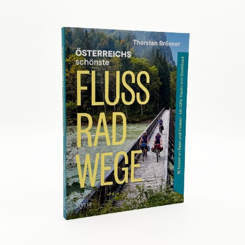 Buchcover und Innenansicht für das Buch: Österreichs schönste Flussradwege