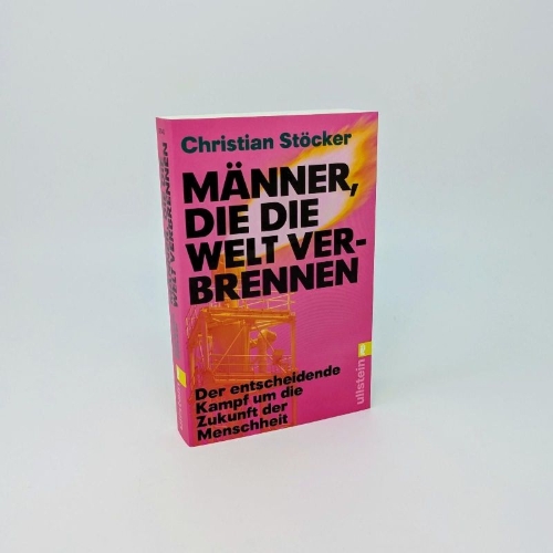 Buchcover und Innenansicht für das Buch: Männer, die die Welt verbrennen