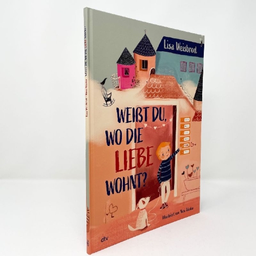 Buchcover und Innenansicht für das Buch: Weißt du, wo die Liebe wohnt?