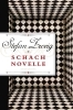 Buchcover und Innenansicht für das Buch: Schachnovelle