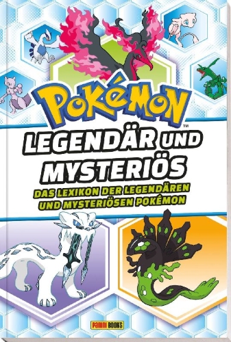 Buchcover und Innenansicht für das Buch: Pokémon - Legendary nd Mythical Guidebook: Deluxe Update Edition
