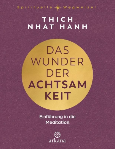 Buchcover und Innenansicht für das Buch: The Miracle of Mindfulness