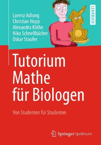 Buchcover und Innenansicht für das Buch: Tutorium Mathe für Biologen