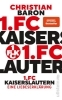 Buchcover und Innenansicht für das Buch: 1. FC Kaiserslautern