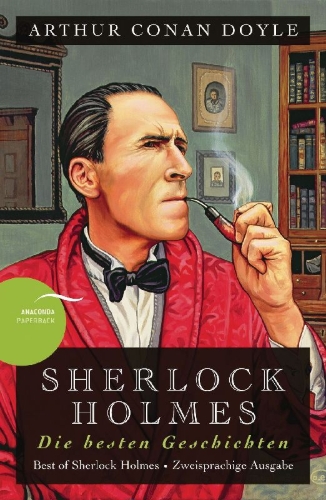 Buchcover und Innenansicht für das Buch: Sherlock Holmes - Die besten Geschichten / Best of Sherlock Holmes