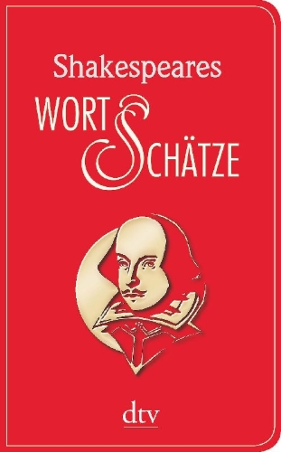 Buchcover und Innenansicht für das Buch: Shakespeares Wort-Schätze