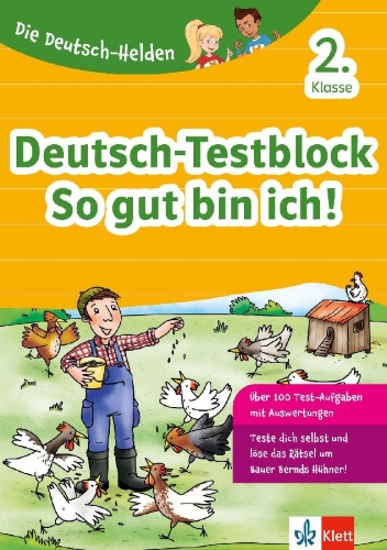 Buchcover und Innenansicht für das Buch: Klett Die Deutsch-Helden: Deutsch-Testblock So gut bin ich! 2. Klasse