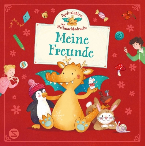 Buchcover und Innenansicht für das Buch: Spekulatius, der Weihnachtsdrache. Meine Freunde