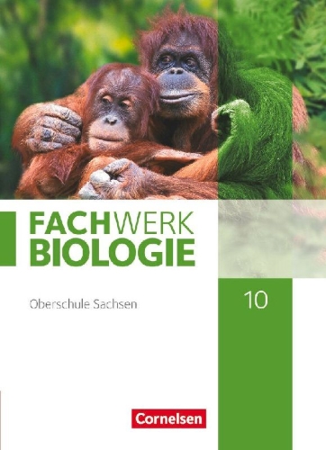 Buchcover und Innenansicht für das Buch: Fachwerk Biologie 10. Schuljahr - Sachsen - Schulbuch