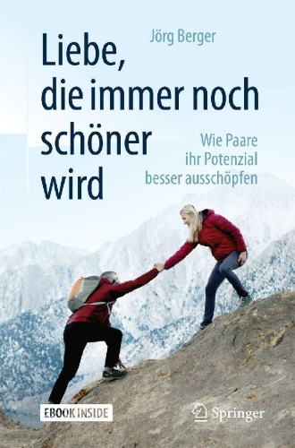 Buchcover und Innenansicht für das Buch: Liebe, die immer noch schöner wird