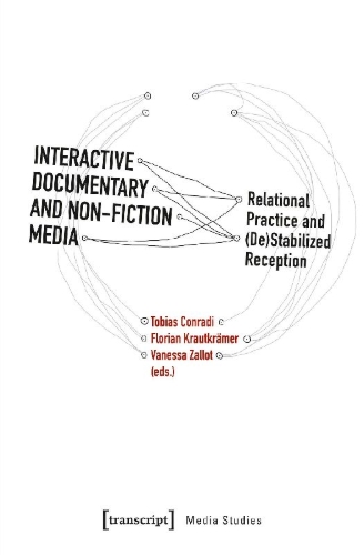 Buchcover und Innenansicht für das Buch: Interactive Documentary and Non-Fiction Media