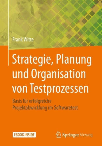 Buchcover und Innenansicht für das Buch: Strategie, Planung und Organisation von Testprozessen